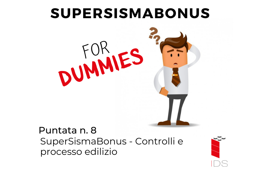 SuperSismaBonus #8 I Controlli e processo edilizio