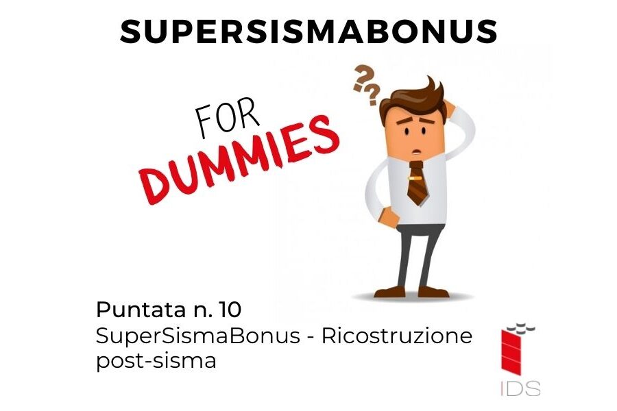 SuperSismaBonus #10 I SuperSismaBonus – Ricostruzione post-sisma